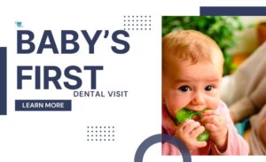 Baby's First Dental Visit