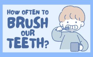 Is My Child Brushing Often Enough